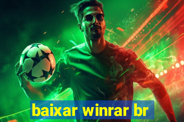 baixar winrar br